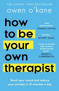 How to be your own therapist by Owen O'Kane