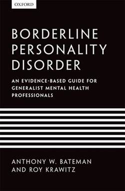 Borderline personality disorder by Anthony Bateman