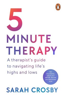 5 Minute Therapy P/B by Sarah Crosby
