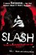 Slash The Autobiography  P/B by Slash