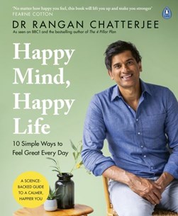 Happy Mind Happy Life TPB by Rangan Chatterjee