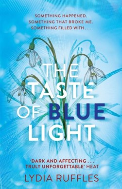 Taste Of Blue Light P/B by Lydia Ruffles