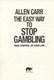 Easy Way To Stop Gambling (FS) by Allen Carr