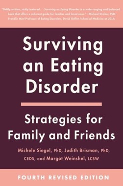 Surviving an eating disorder by Michele Siegel