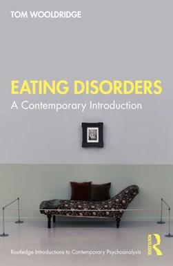 Eating disorders by Tom Wooldridge