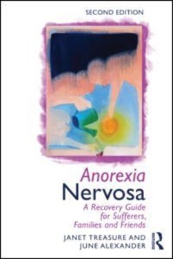 Anorexia nervosa by Janet Treasure