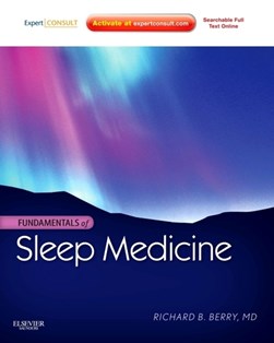 Fundamentals of sleep medicine by Richard B. Berry
