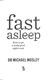 Fast asleep by Michael Mosley