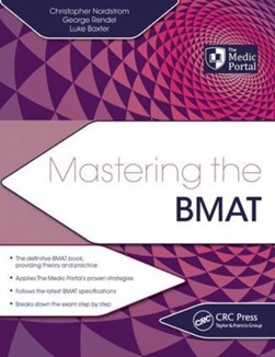 Mastering the BMAT by Christopher Nordstrom