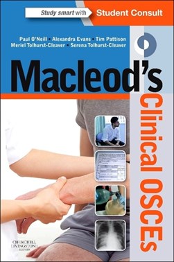Macleod's clinical OSCEs by Paul O'Neill