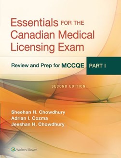 Essentials for the Canadian medical licensing exam by Sheehan H. Chowdhury