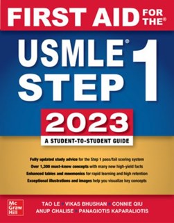 First aid for the USMLE step 1 by Tao Le