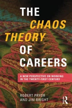 The chaos theory of careers by Robert Pryor