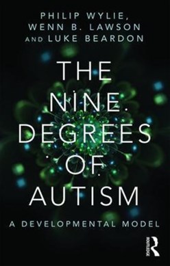 The nine degrees of autism by Philip Wylie