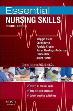 Essential nursing skills by Maggie Nicol