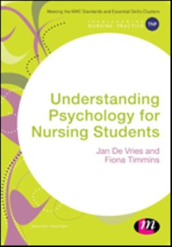 Understanding psychology for nursing students by Jan M. A. de Vries