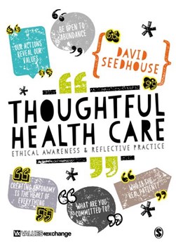 Thoughtful health care by David Seedhouse