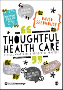 Thoughtful health care by David Seedhouse