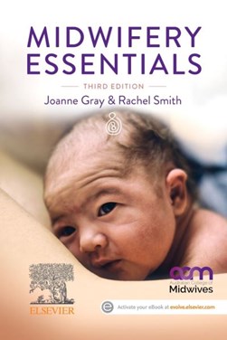 Midwifery essentials by Joanne Gray
