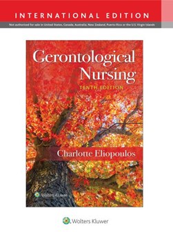 Gerontological nursing by Charlotte Eliopoulos