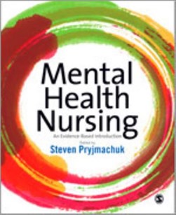 Mental health nursing by Steven Pryjmachuk