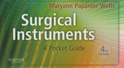 Surgical instruments by Maryann M. Papanier Wells
