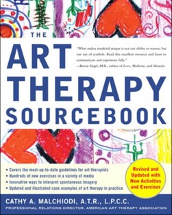 The art therapy sourcebook by Cathy A. Malchiodi