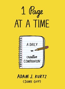 1 Page at a Time by Adam J. Kurtz