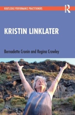 Kristin Linklater by Bernadette Cronin