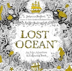 Lost Ocean TPB by Johanna Basford