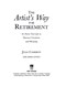 Artist's Way for Retirement P/B by Julia Cameron