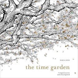 The Time Garden by Daria Song