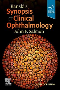 Kanski's synopsis of clinical ophthalmology by John F. Salmon