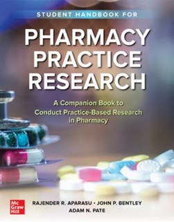 Student handbook for pharmacy practice research by Rajender R. Aparasu