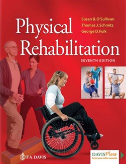 Physical rehabilitation by Susan B. O'Sullivan
