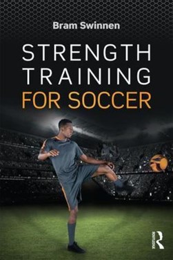 Strength training for soccer by Bram Swinnen