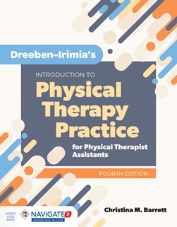 Dreeben-Irimia's introduction to physical therapy practice f by Christina M. Barrett