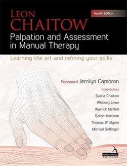 Palpation and assessment in manual therapy by Leon Chaitow
