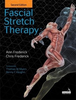 Fascial stretch therapy by Ann Frederick