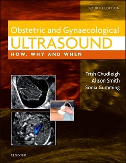 Obstetric and gynaecological ultrasound by Patricia Chudleigh
