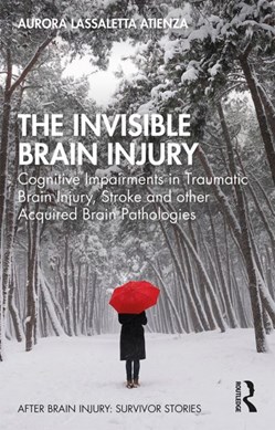 The invisible brain injury by Aurora Lassaletta Atienza
