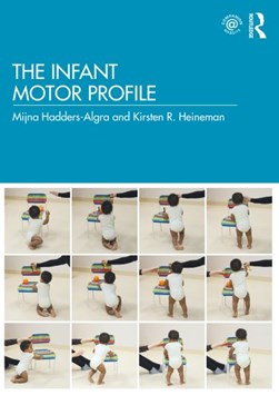 The infant motor profile by Mijna Hadders-Algra