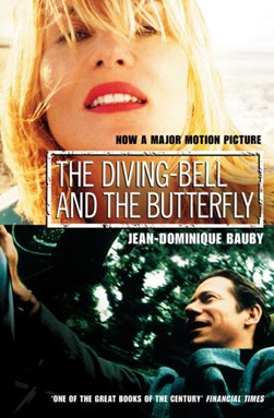 Diving Bell & The Butterfly Film Tie In by Jean-Dominique Bauby