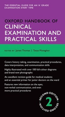 Oxford handbook of clinical examination and practical skills by James Thomas