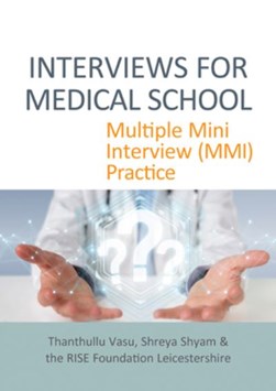 Interviews for medical school by Thanthullu Vasu