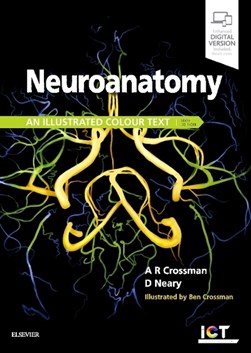 Neuroanatomy by A. R. Crossman