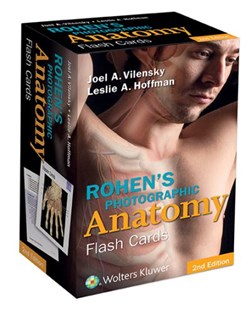 Rohen's Photographic Anatomy Flash Cards by Joel A. Vilensky