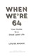 When We re 64 TPB by Louise Ansari