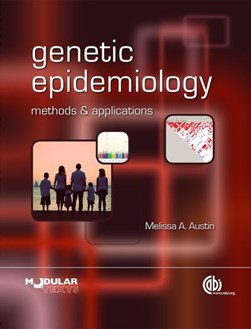 Genetic epidemiology by Melissa A. Austin