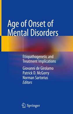 Age of Onset of Mental Disorders by Giovanni de Girolamo